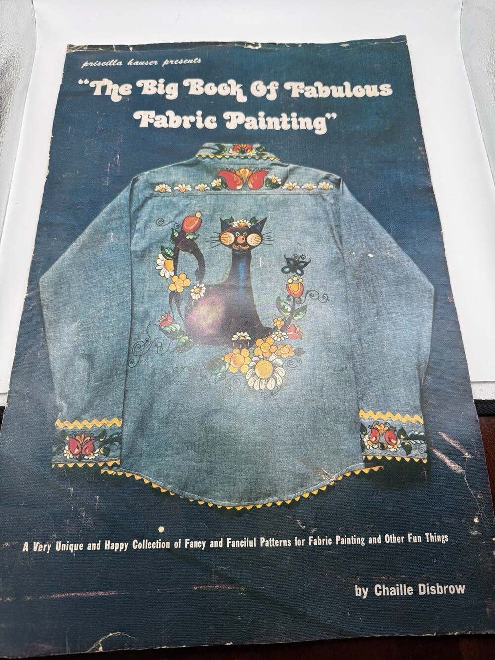 Vintage The Big Book Of Fabulous Fabric Painting Clothing Patterns Craft Book